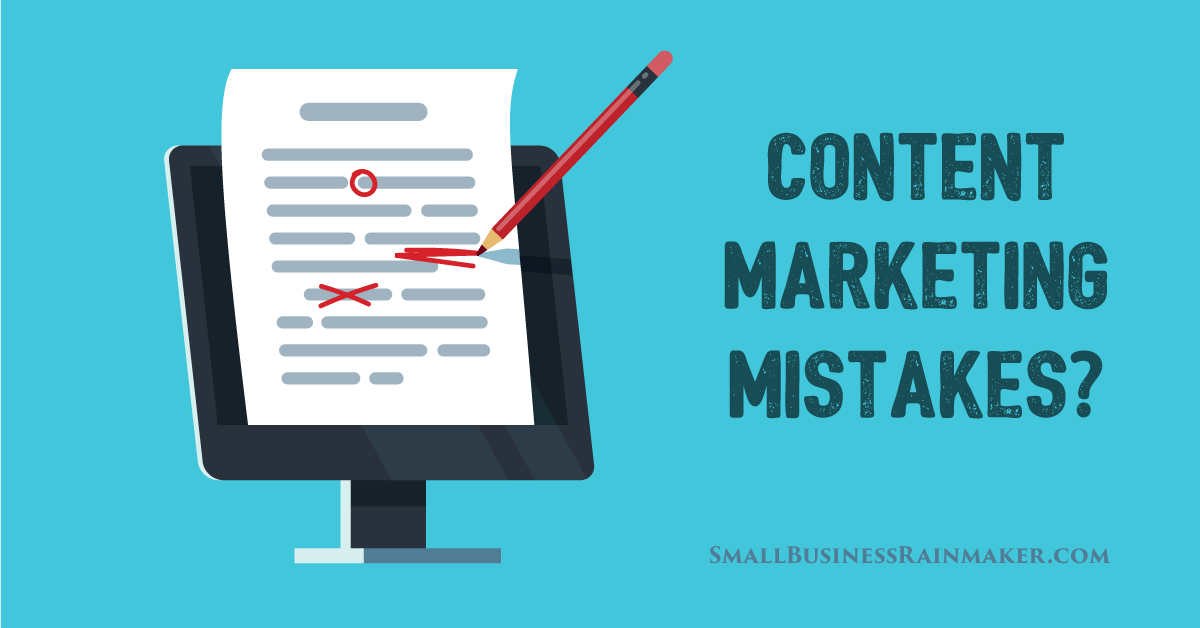 content marketing mistakes to fix now