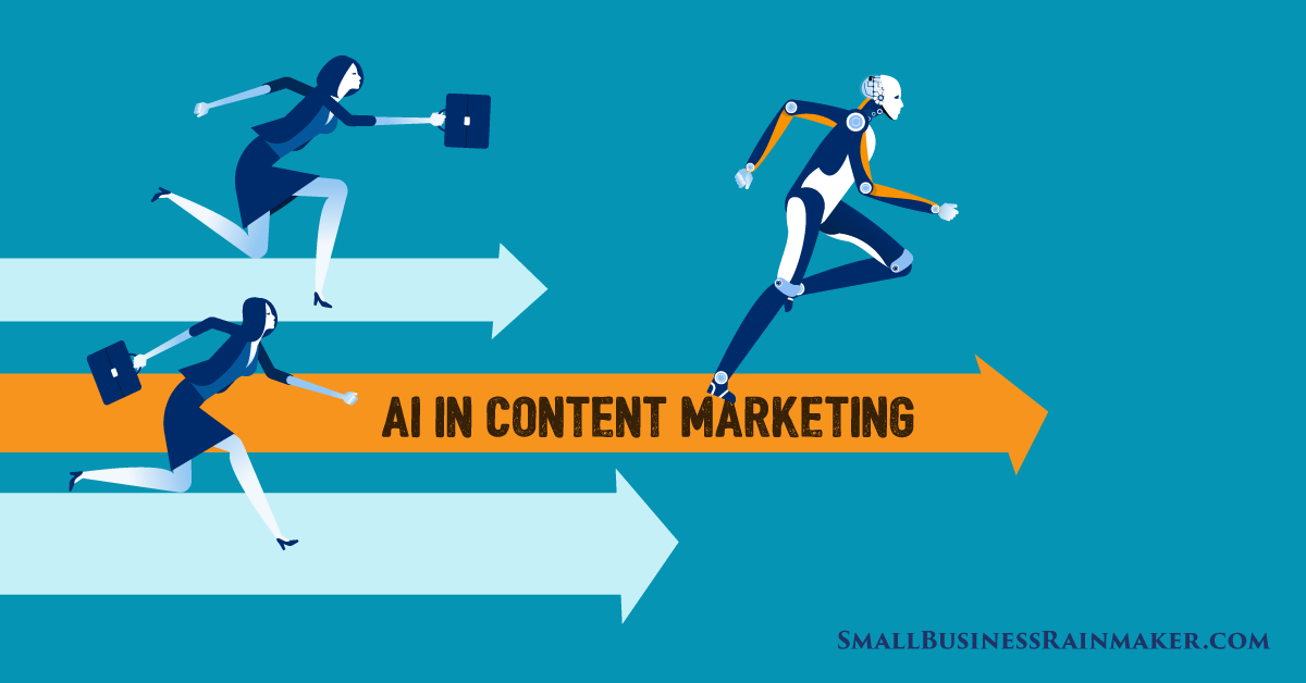 5 Ways Artificial Intelligence in Content Marketing Works
