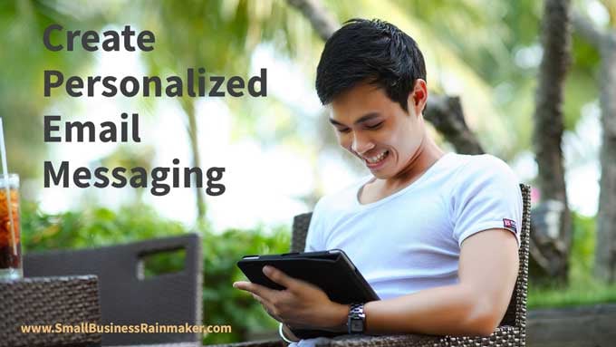 create personalized email messaging