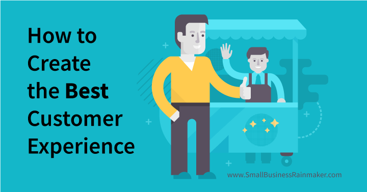 how to create the best customer experience