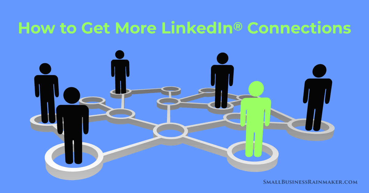 how to get more linkedin connections