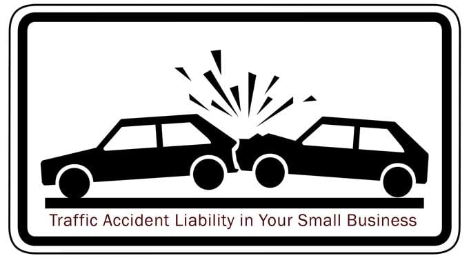 traffic accident liability small business owners
